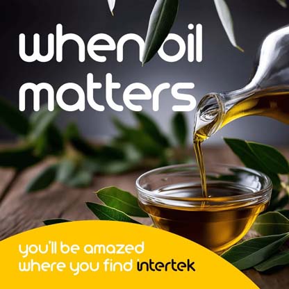 Olive oil being poured into a glass bowl with leafy branches and the words "when oil matters" and Intertek logo.